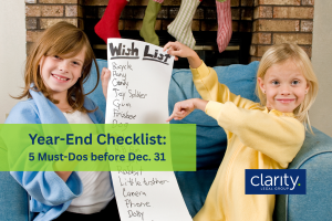 Image of children holding up their holiday wish list with an overlay of the words "Year-End Checklist: 5 Must-Dos Before Dec. 31"