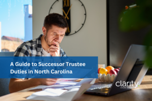 Successor Trustee Duties North Carolina